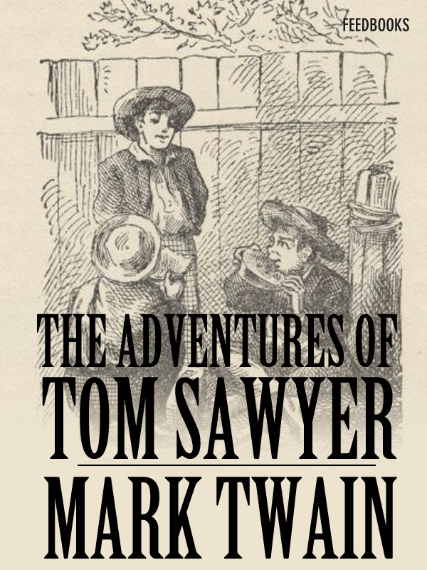 The Adventures of Tom Sawyer