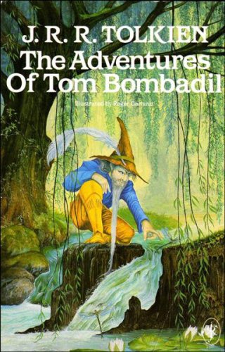 The Adventures of Tom Bombadil, and Other Verses From the Red Book