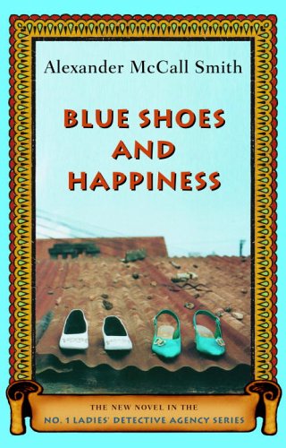 Blue Shoes and Happiness