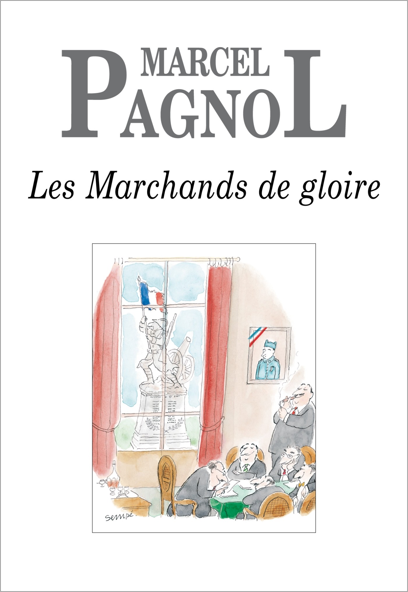 Les marchands de gloire