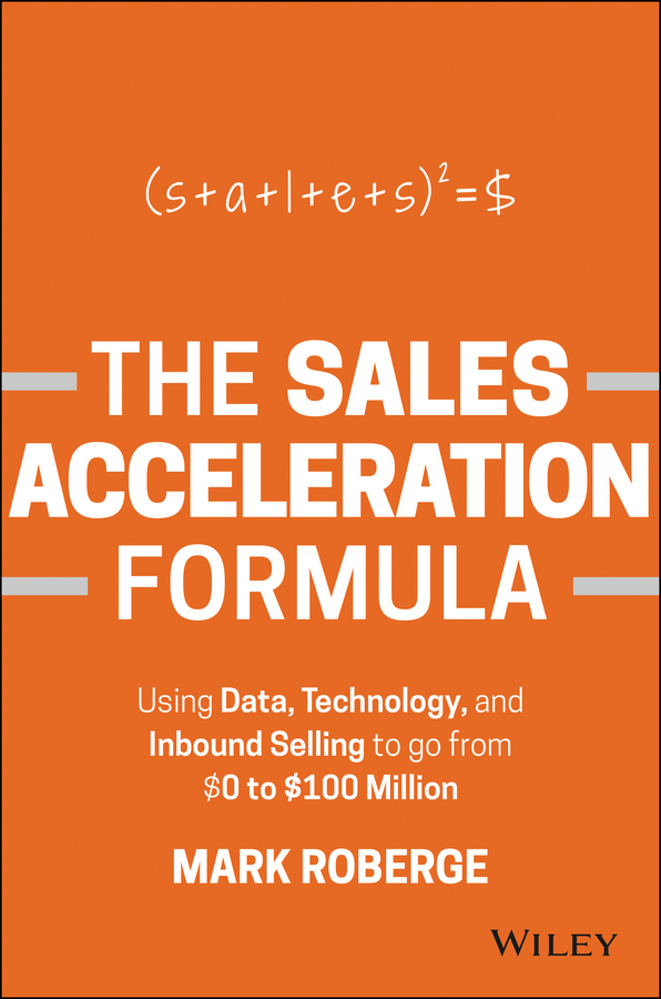 The Sales Acceleration Formula